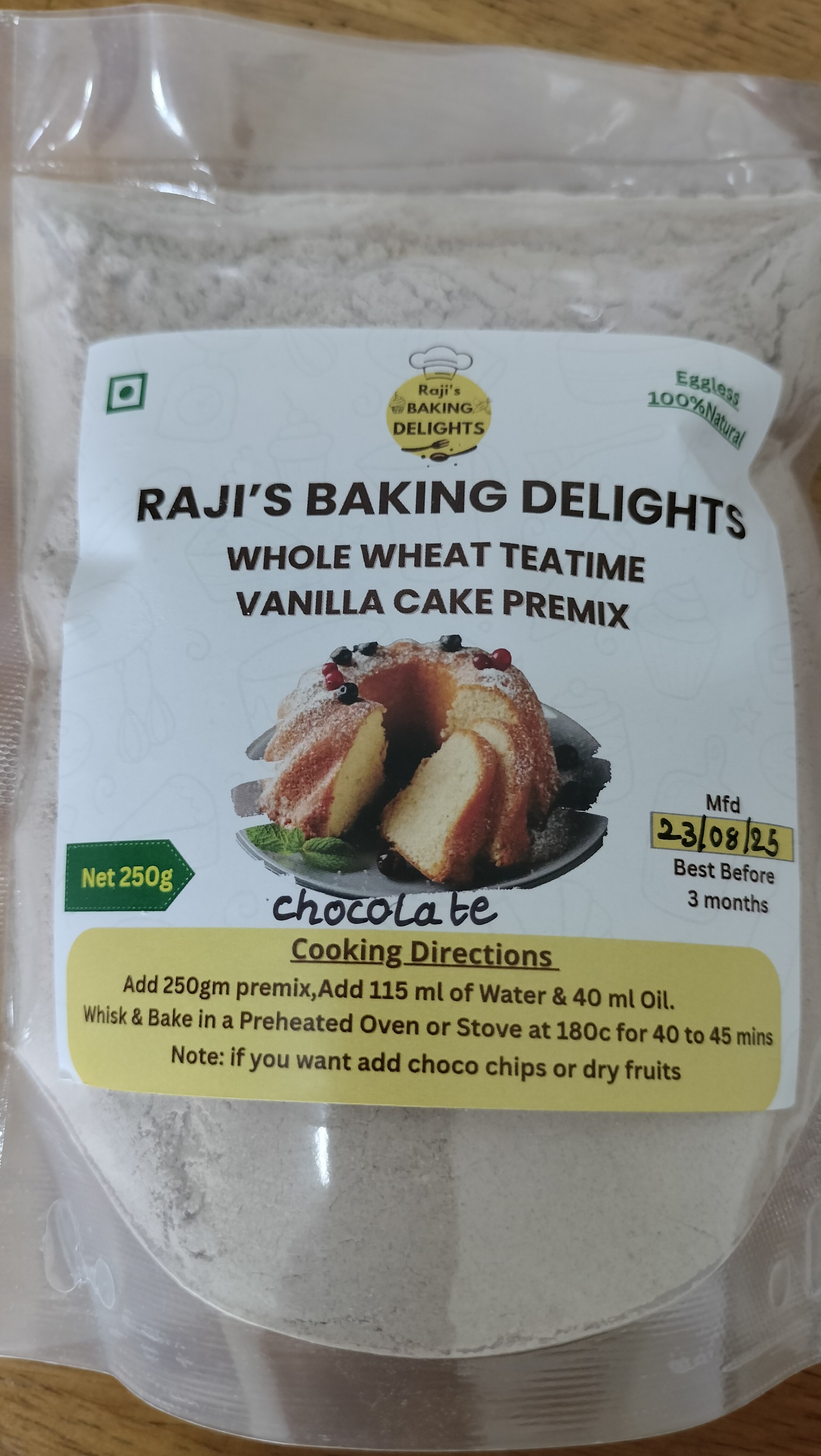 Raji’s Baking Delights Whole Wheat Teatime Vanilla Cake Premix (Eggless) Description: Enjoy the goodness of whole wheat in every bite with our eggless vanilla cake premix. Specially crafted for teatime, this premix is 100% natural, free from harmful chemicals, and freshly prepared only after receiving your order. Soft, fluffy, and delicious perfect for family gatherings, kids’ snacks, or festive treats. Net Weight: 250 g Key Features: Eggless & 100% Natural Freshly made to order Whole Wheat – a healthier choice Easy to bake – no hassle Cooking Directions: Add 250 g premix + 115 ml water + 40 ml oil Whisk well & bake in a preheated oven/stove at 180°C for 40–45 mins Add choco chips or dry fruits for extra taste